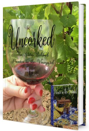 Uncorked, The Story Behind The Picnics in the Vineyard